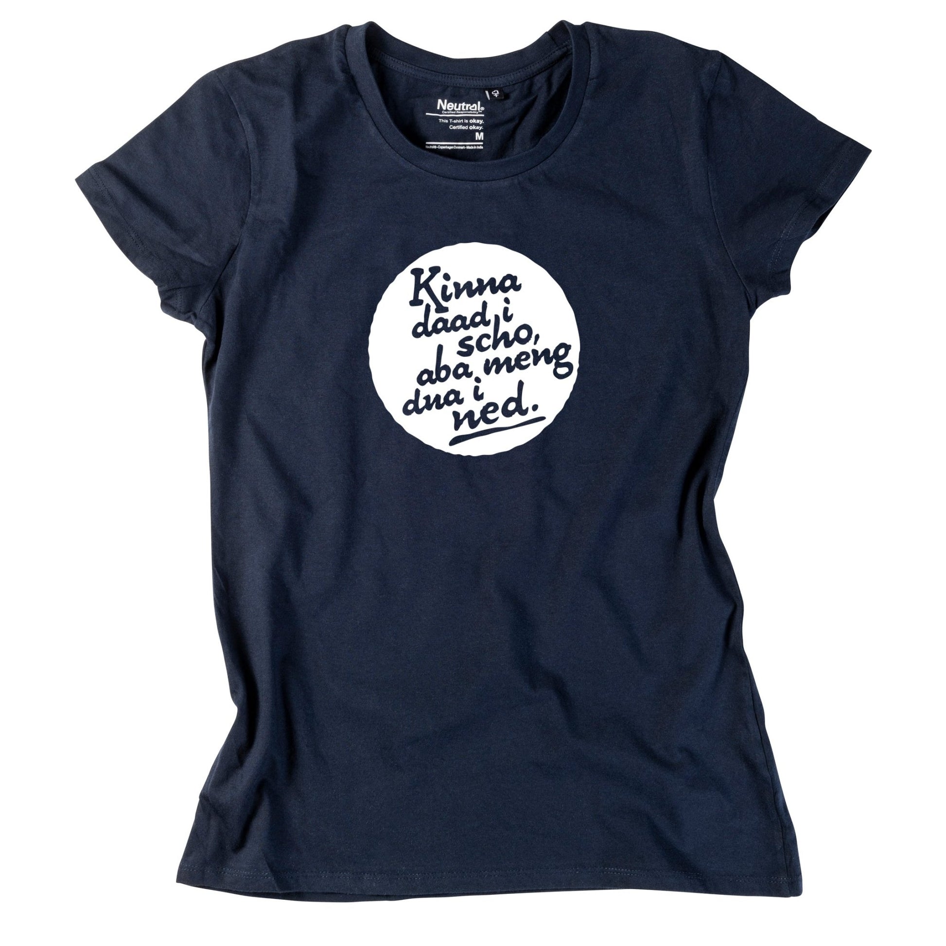 Damen - Shirt "Kinna dad i scho" - meinherzschlag.de