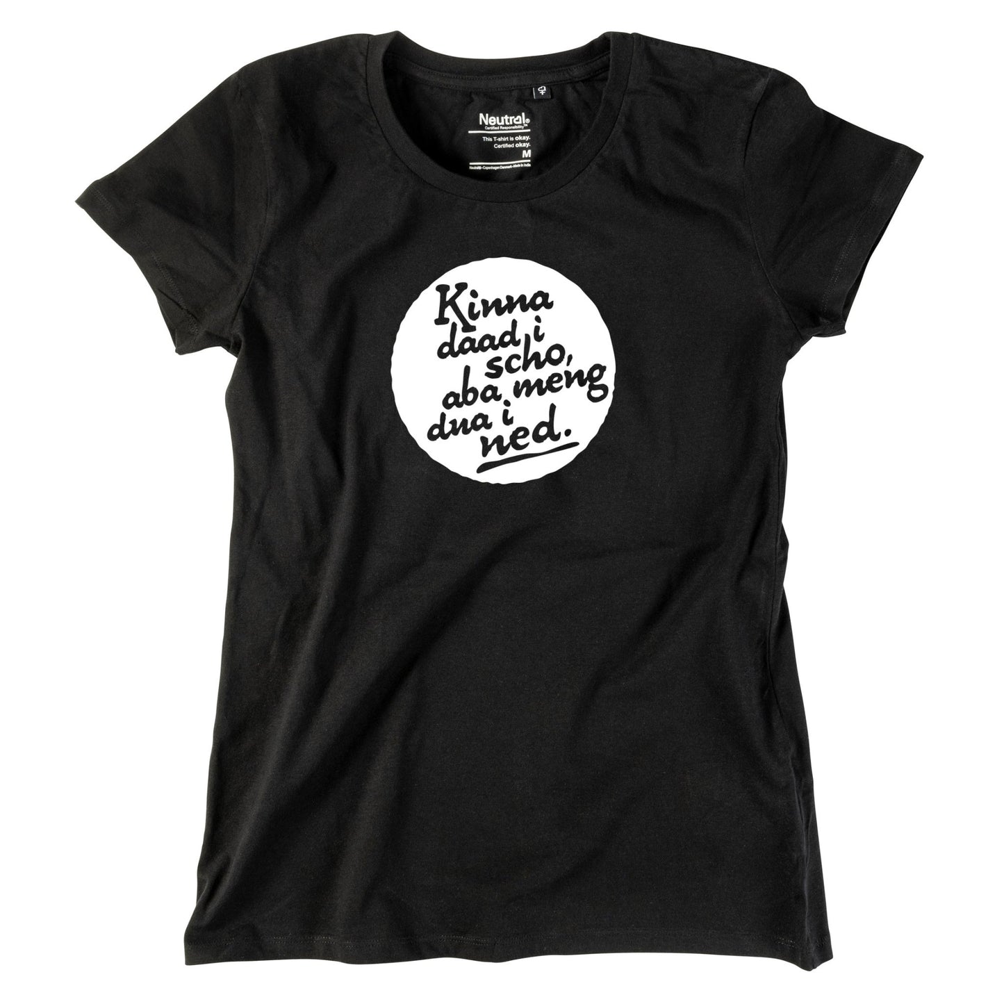 Damen - Shirt "Kinna dad i scho" - meinherzschlag.de