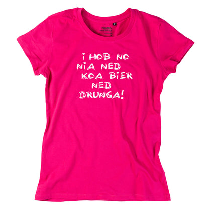 Damen - Shirt "Koa Bier ned drunga!" - meinherzschlag.de