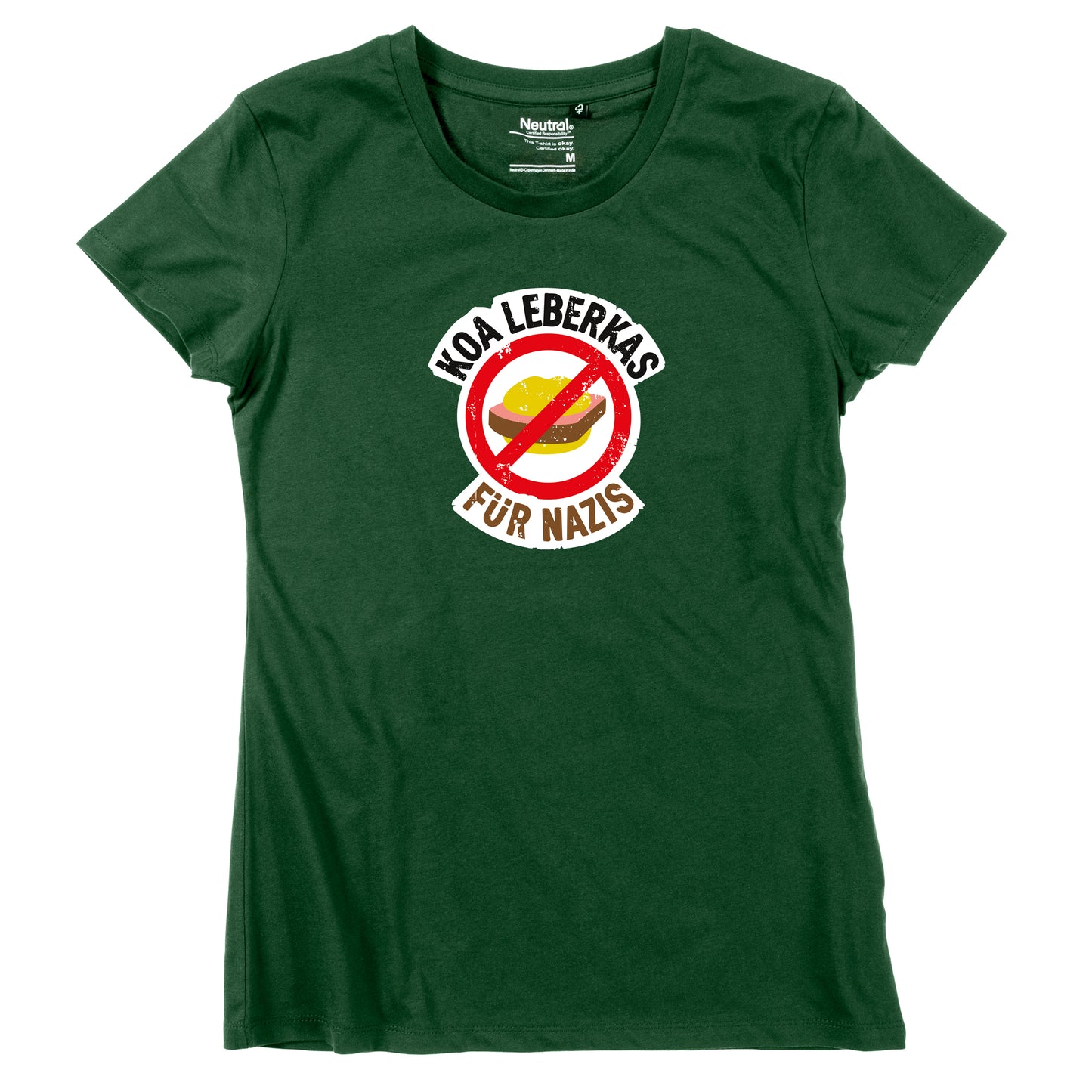 Damen-Shirt "Koa Leberkas für Nazis!"