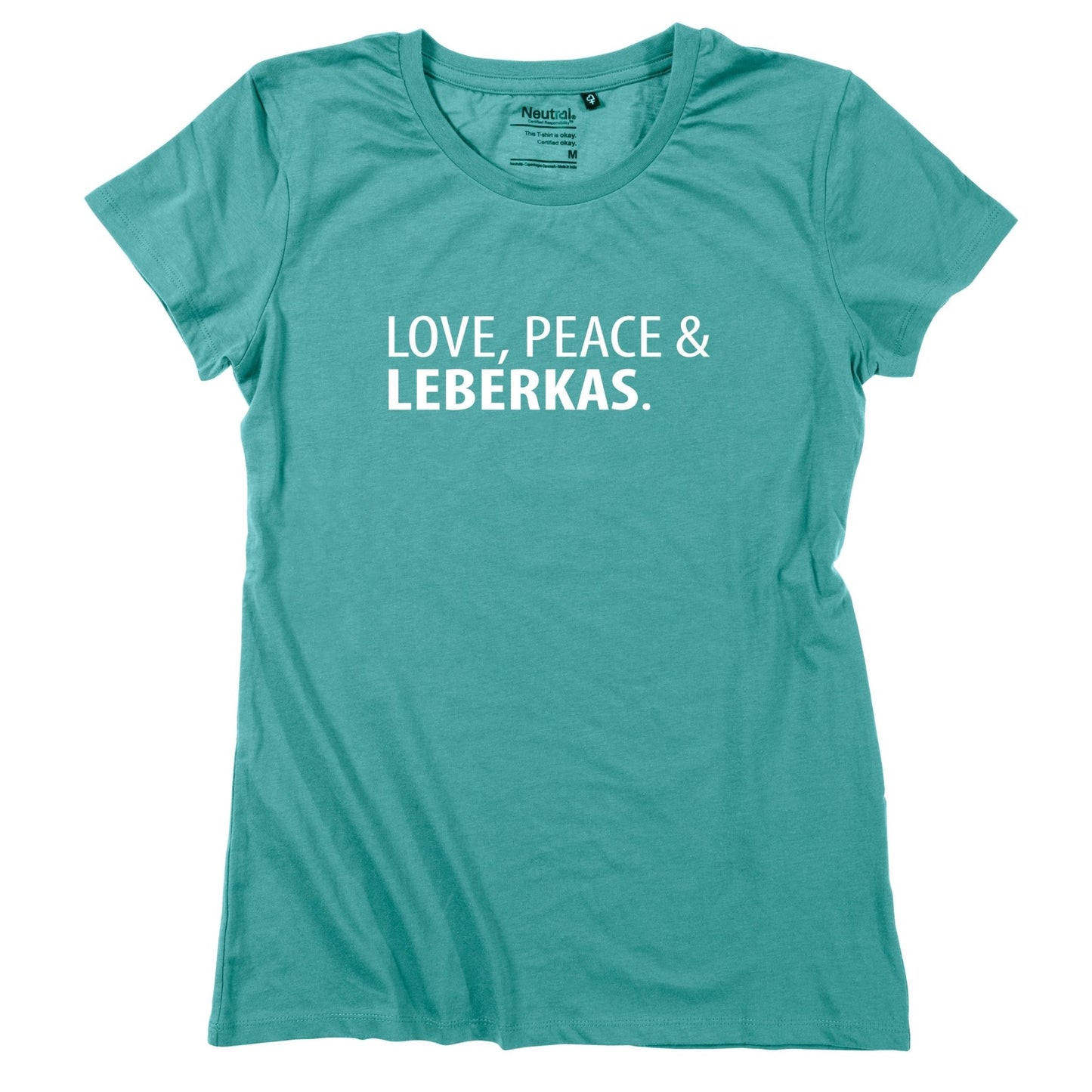 Damen - Shirt "Love, Peace & Leberkas" - meinherzschlag.de