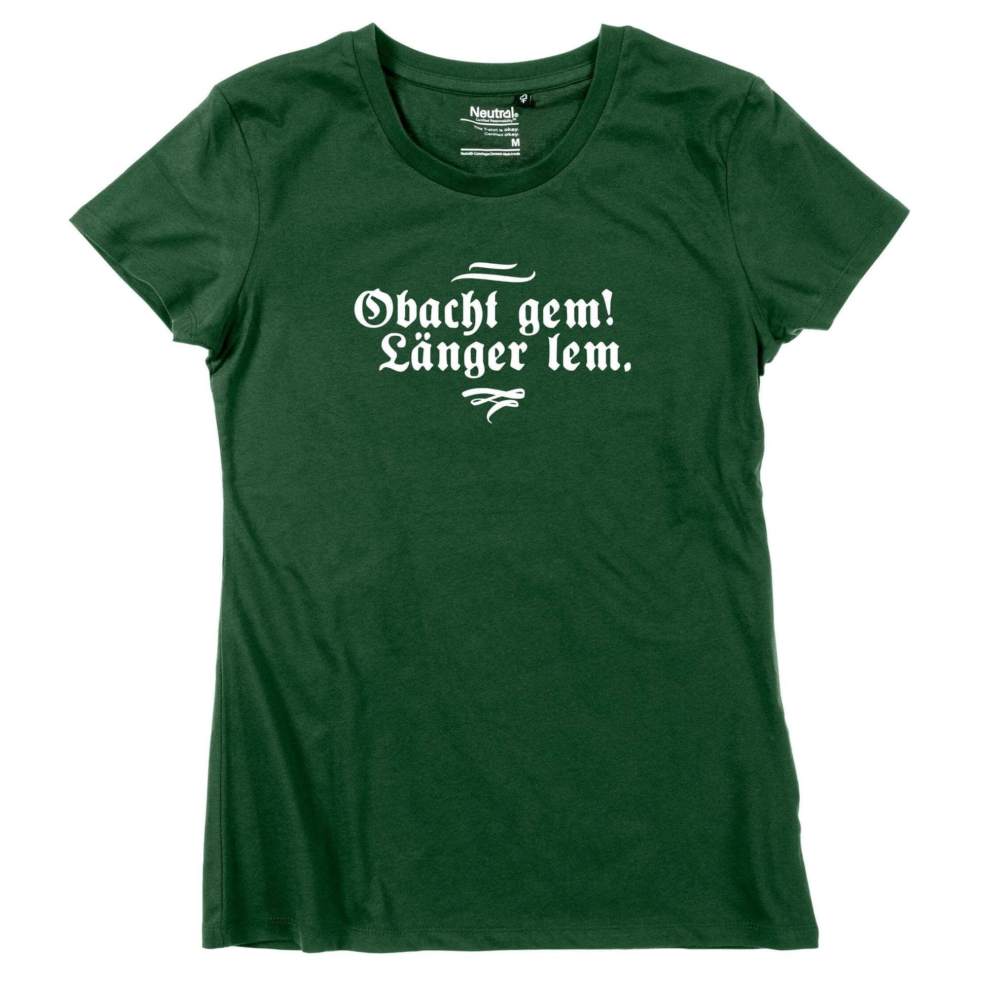 Damen - Shirt "Obacht gem. Länger lem." - meinherzschlag.de