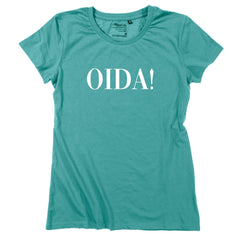 Damen-Shirt "OIDA!"