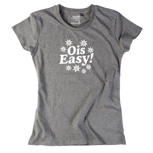 Damen - Shirt "Ois Easy!" - meinherzschlag.de