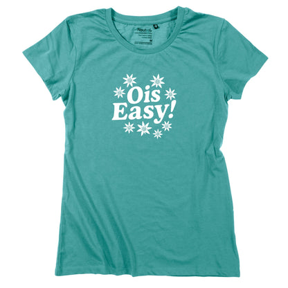 Damen - Shirt "Ois Easy!" - meinherzschlag.de