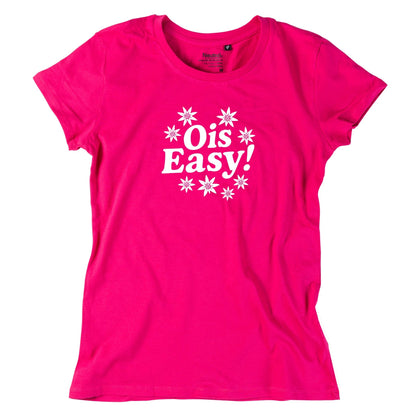 Damen - Shirt "Ois Easy!" - meinherzschlag.de