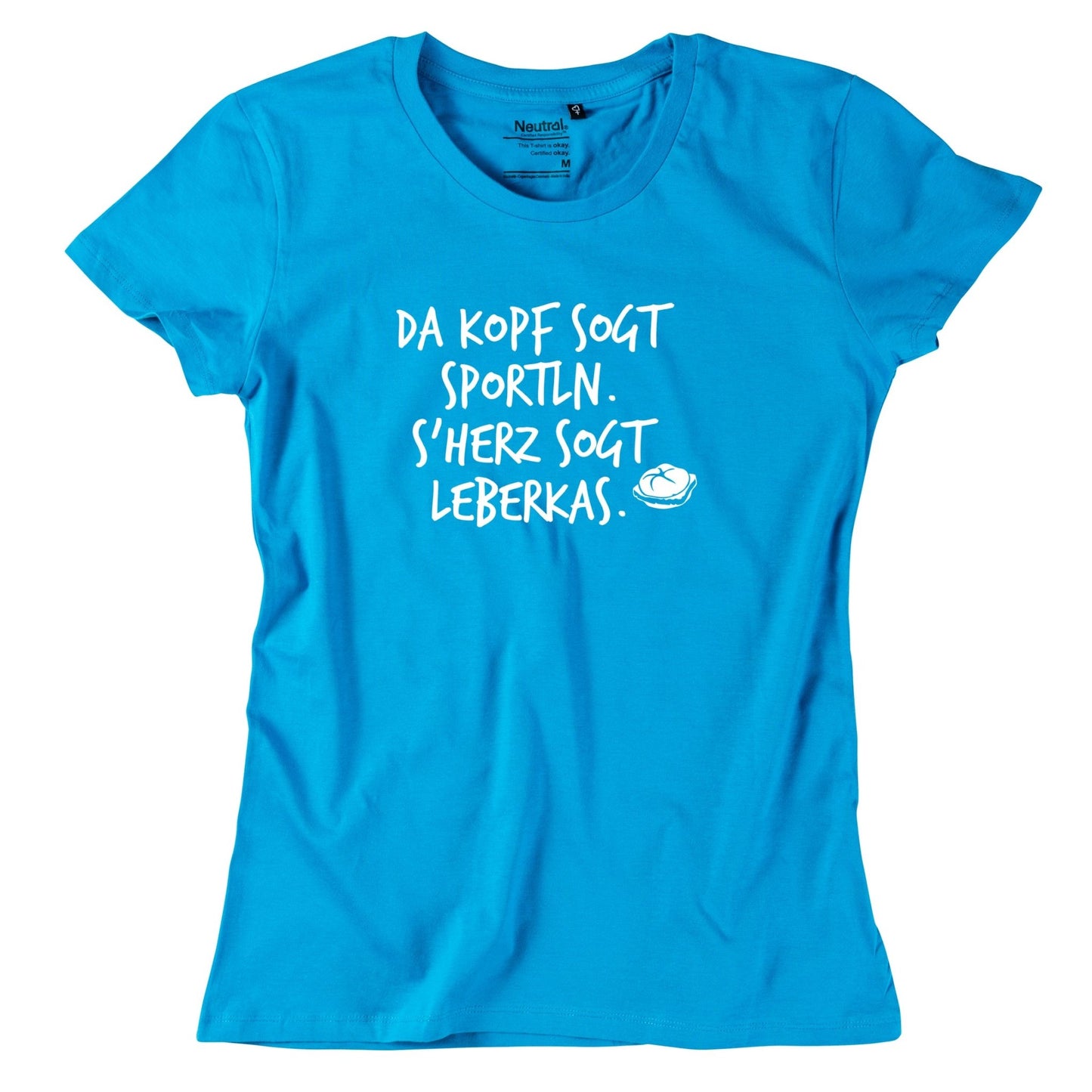 Damen - Shirt "s'Herz sogt Leberkas" - meinherzschlag.de