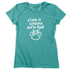 Damen-Shirt "s'Lem is scheena auf'm Radl"