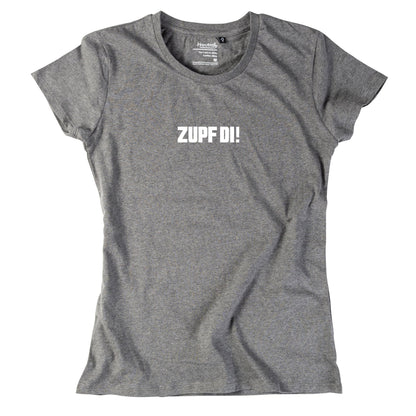 Damen - Shirt "ZUPF DI!" - meinherzschlag.de