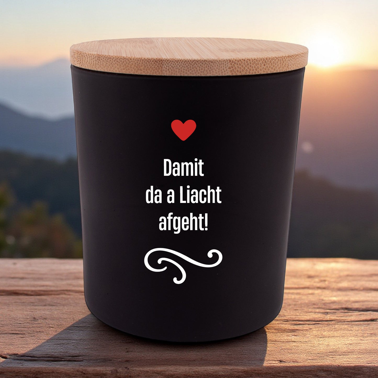 Duftkerze "Damit da a Liacht afgeht!" - meinherzschlag.de