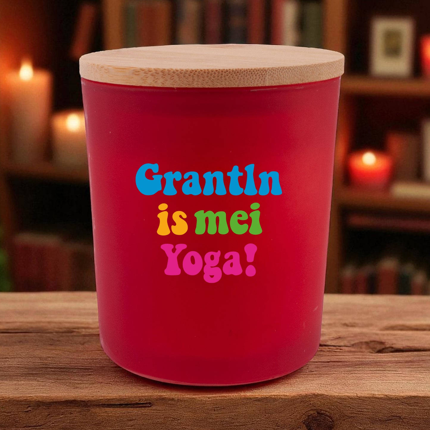 Duftkerze "Grantln is mei Yoga!" - meinherzschlag.de