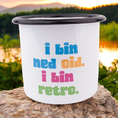 Emaille-Haferl "I bin ned oid. I bin retro."