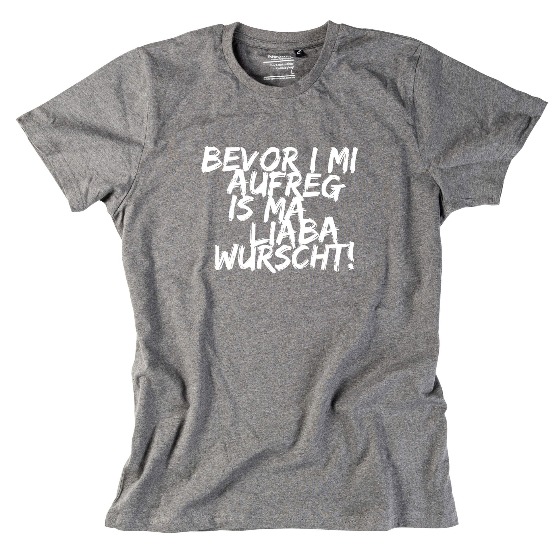 Herren - Shirt "Bevor i mi aufreg ..." - meinherzschlag.de