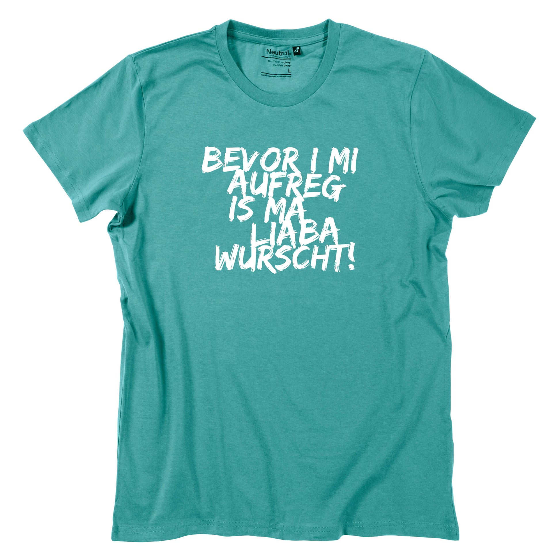 Herren - Shirt "Bevor i mi aufreg ..." - meinherzschlag.de