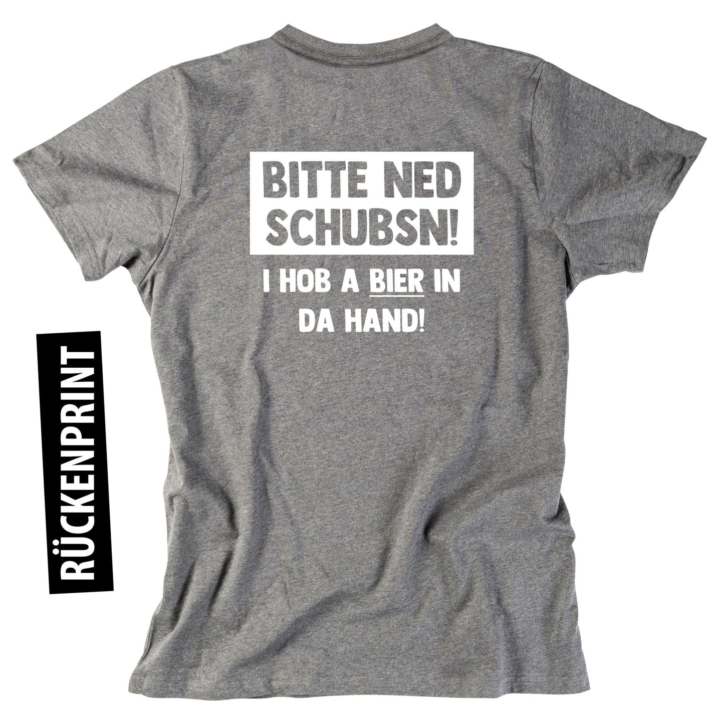 Herren - Shirt "Bitte ned schubsn!" - meinherzschlag.de