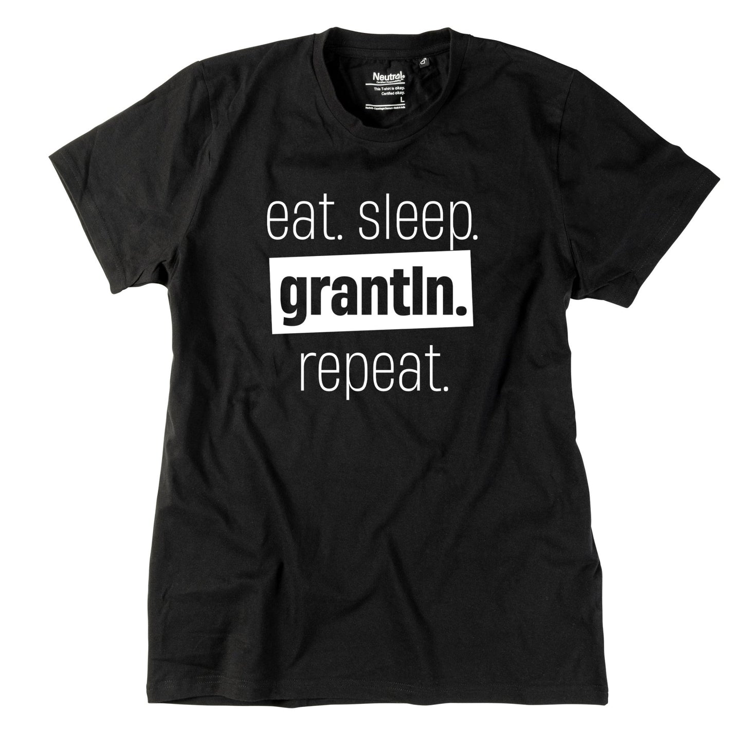 Herren - Shirt "Eat. Sleep. Grantln. Repeat." - meinherzschlag.de