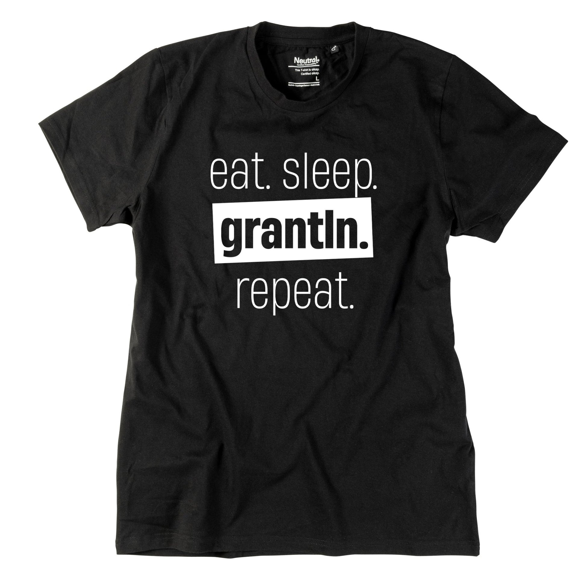 Herren - Shirt "Eat. Sleep. Grantln. Repeat." - meinherzschlag.de