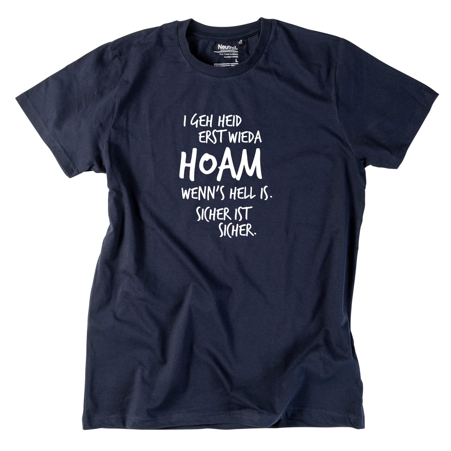 Herren - Shirt "Erst wieda HOAM" - meinherzschlag.de
