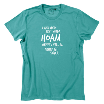 Herren - Shirt "Erst wieda HOAM" - meinherzschlag.de