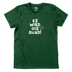 Herren-Shirt "Es wird ois guad"