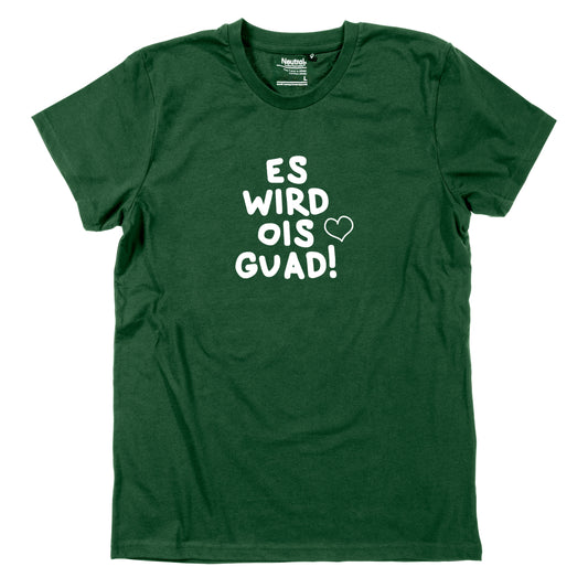 Herren-Shirt "Es wird ois guad"