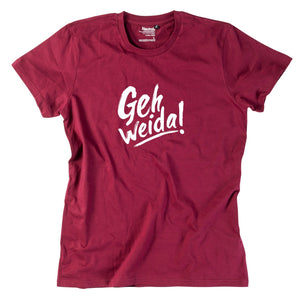 Herren - Shirt "Geh weida!" - meinherzschlag.de