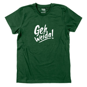 Herren - Shirt "Geh weida!" - meinherzschlag.de
