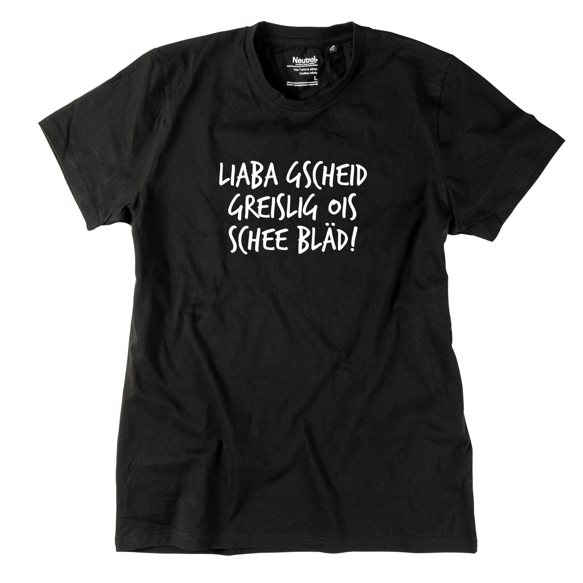 Herren - Shirt "Gscheid greislig" - meinherzschlag.de