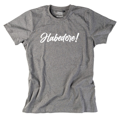 Herren - Shirt "Habedere" - meinherzschlag.de