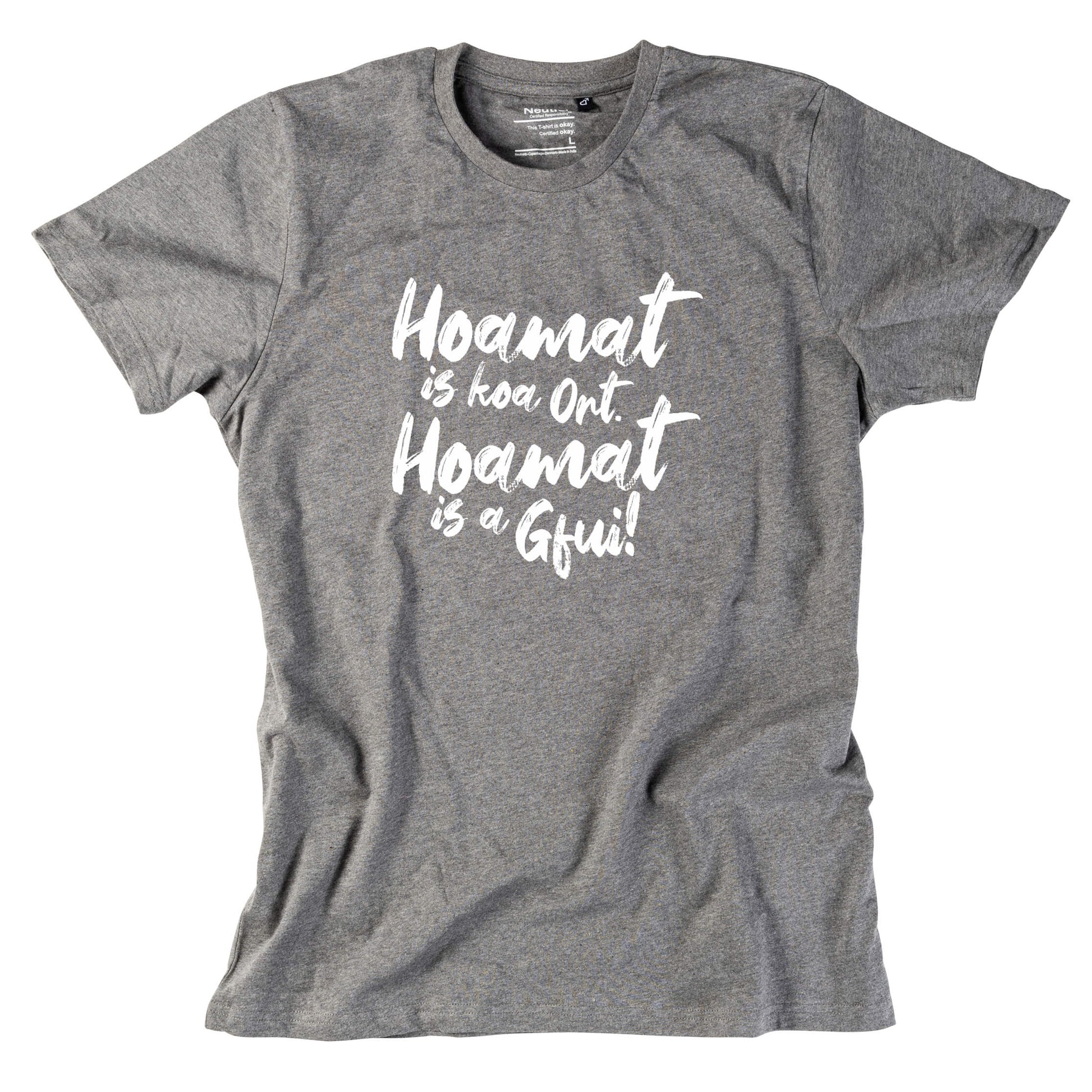 Herren - Shirt "Hoamat is a Gfui!" - meinherzschlag.de