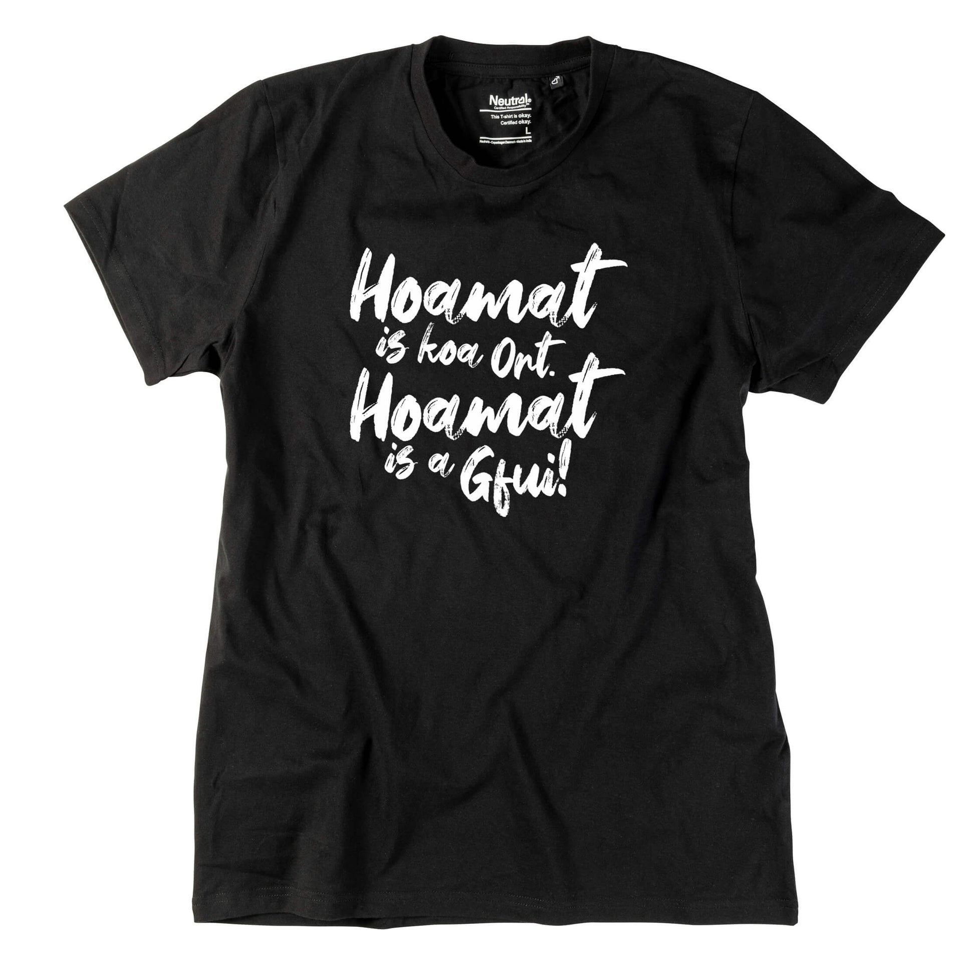 Herren - Shirt "Hoamat is a Gfui!" - meinherzschlag.de