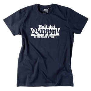 Herren - Shirt "Hoit dei Bappn!" - meinherzschlag.de