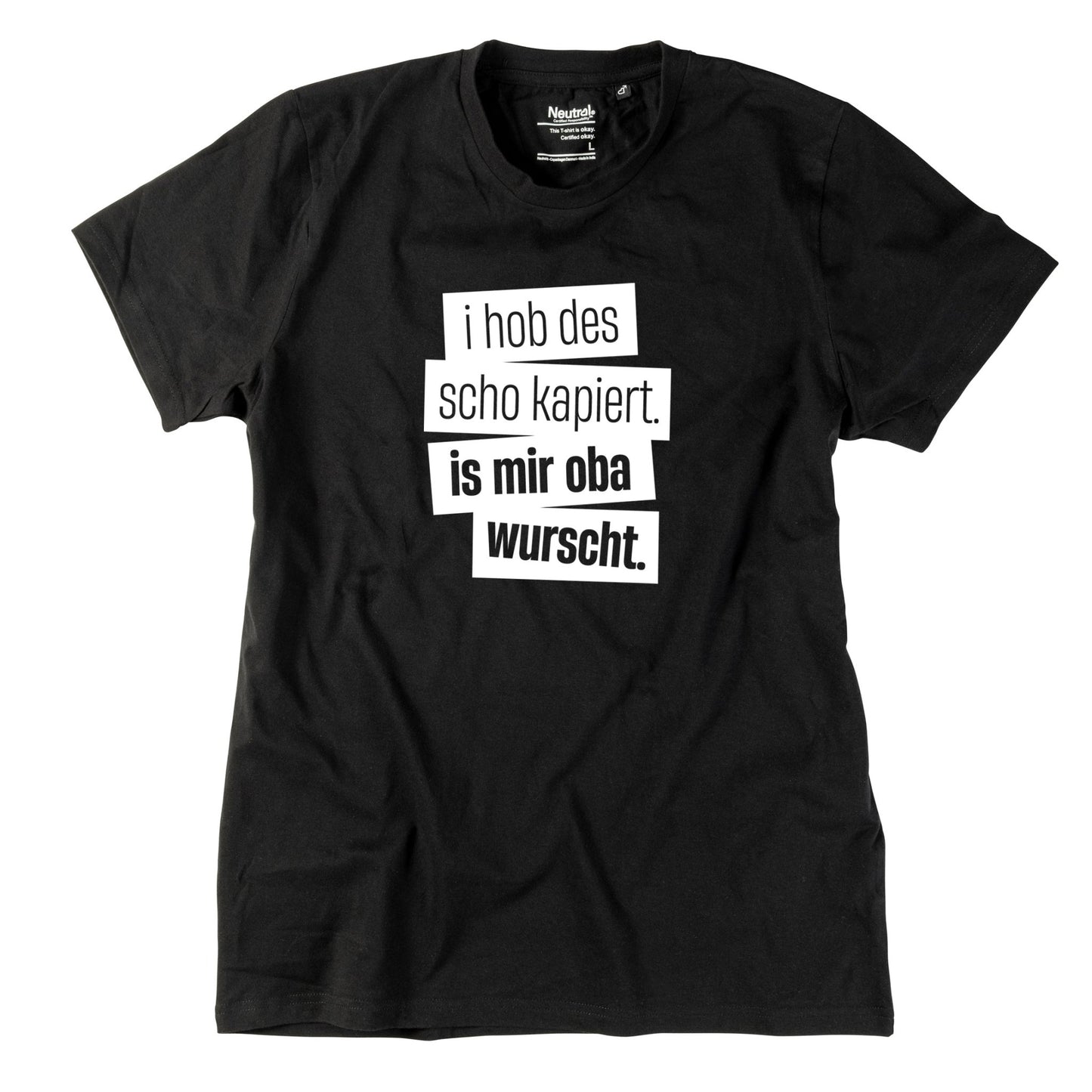 Herren - Shirt "I hob des scho kapiert" - meinherzschlag.de