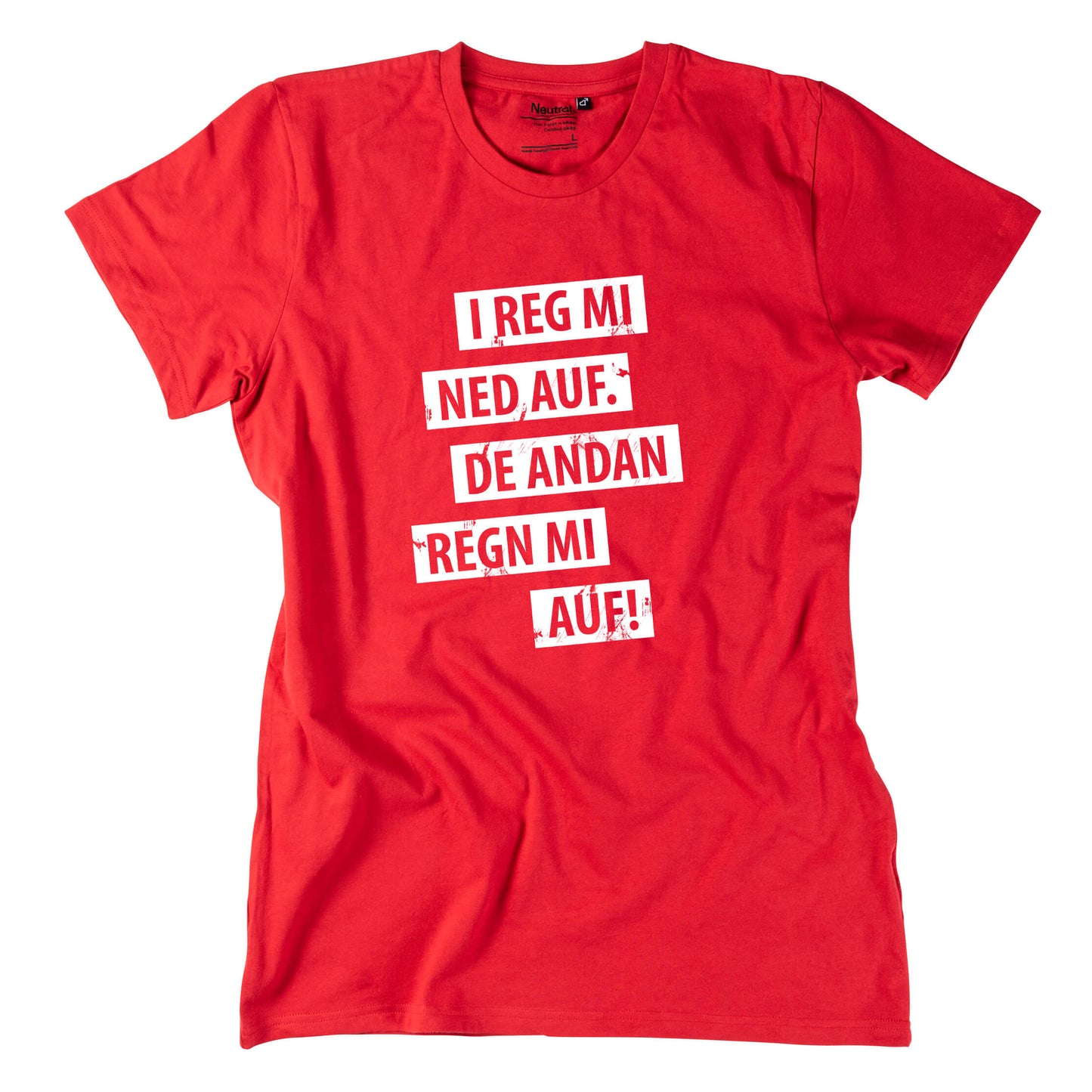Herren - Shirt "I reg mi ned auf" - meinherzschlag.de