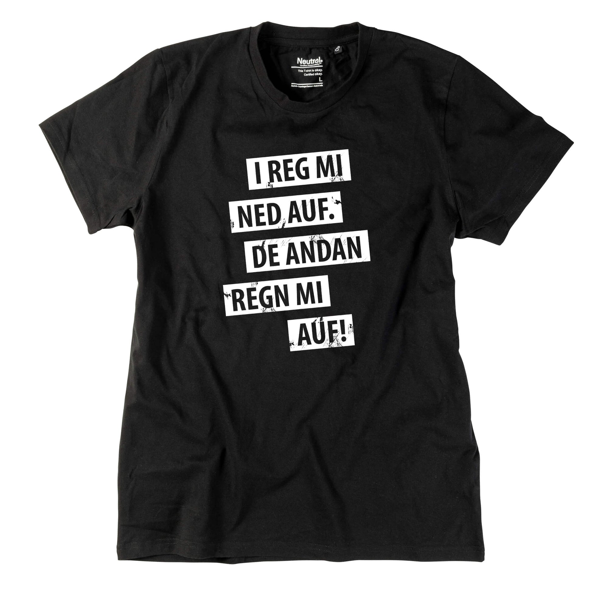 Herren - Shirt "I reg mi ned auf" - meinherzschlag.de