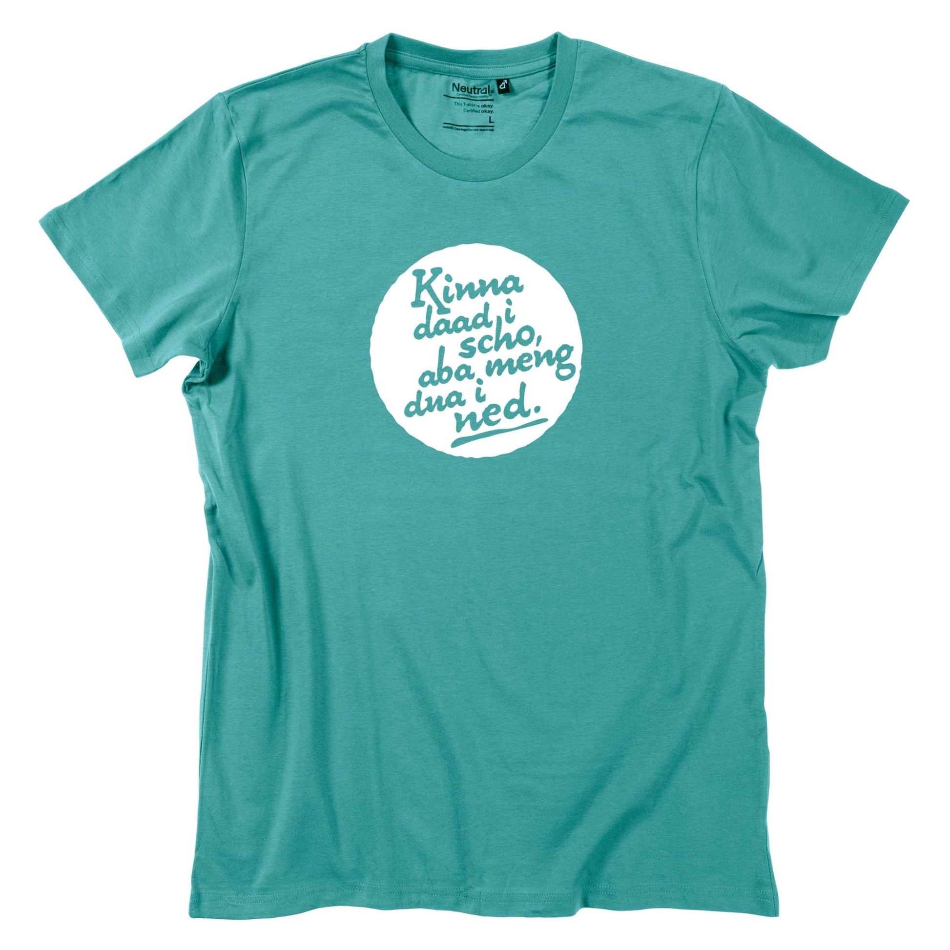 Herren - Shirt "Kinna dad i scho" - meinherzschlag.de