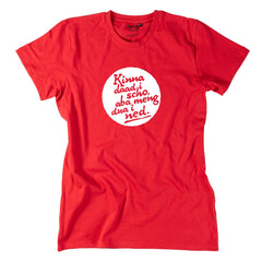 Herren-Shirt "Kinna dad i scho"