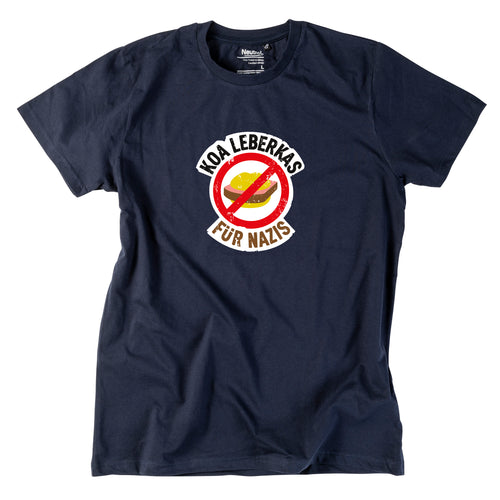 Herren-Shirt "Koa Leberkas für Nazis!"