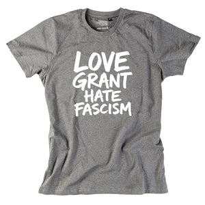 Herren-Shirt "Love Grant. Hate Fascism."
