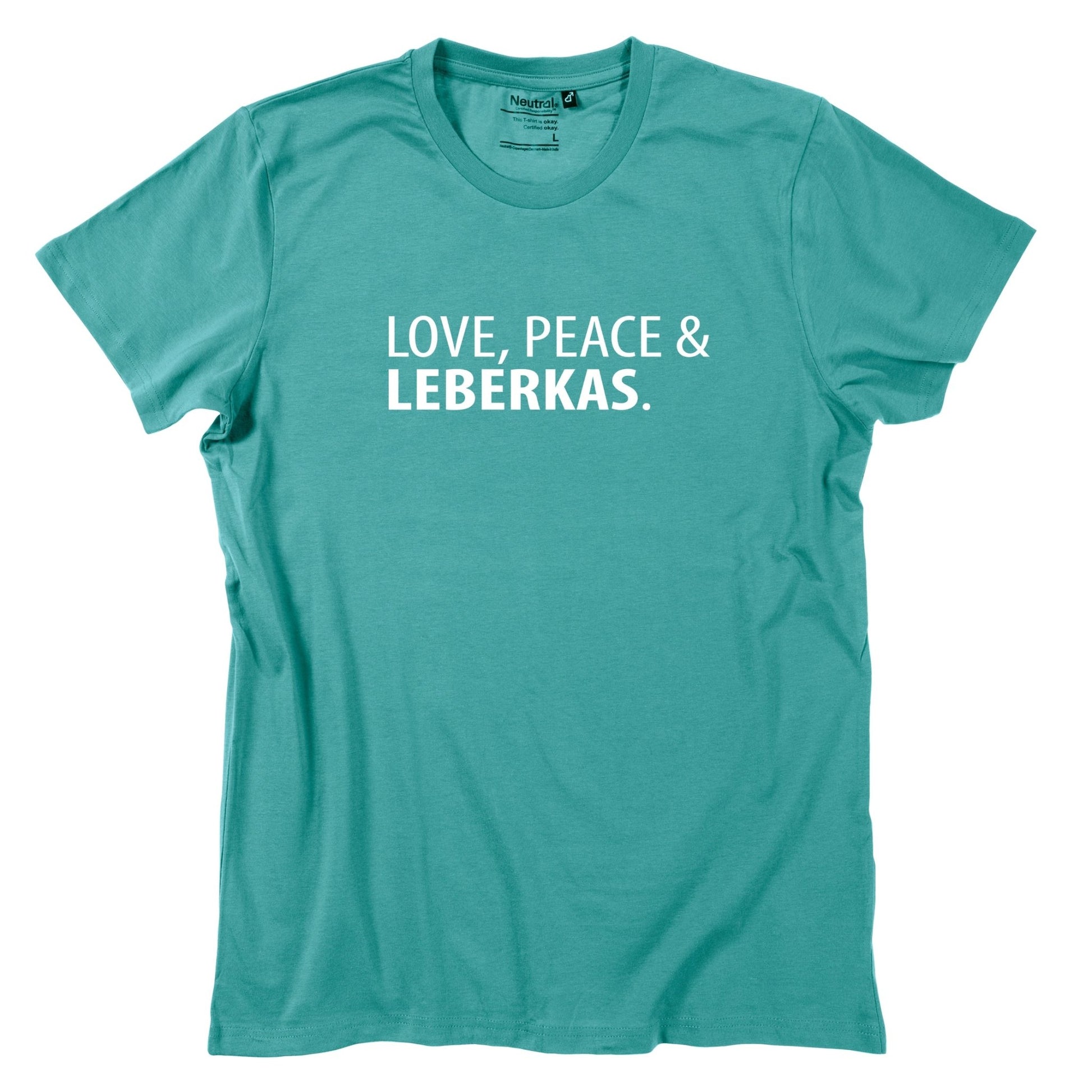 Herren - Shirt "Love, Peace & Leberkas" - meinherzschlag.de