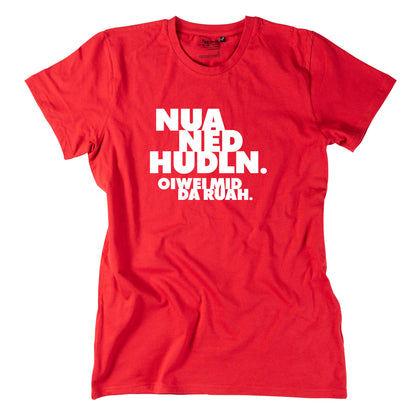 Herren - Shirt "Nua ned hudln" - meinherzschlag.de