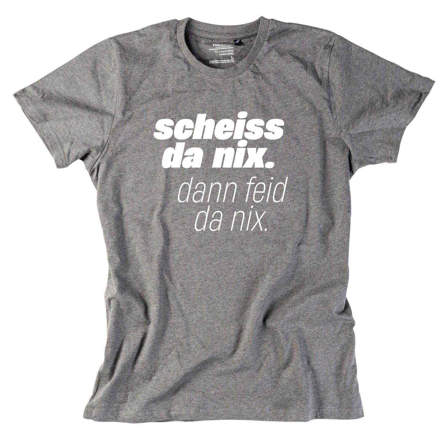 Herren - Shirt "Scheiss da nix!" - meinherzschlag.de