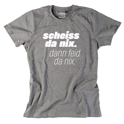 Herren - Shirt "Scheiss da nix!" - meinherzschlag.de