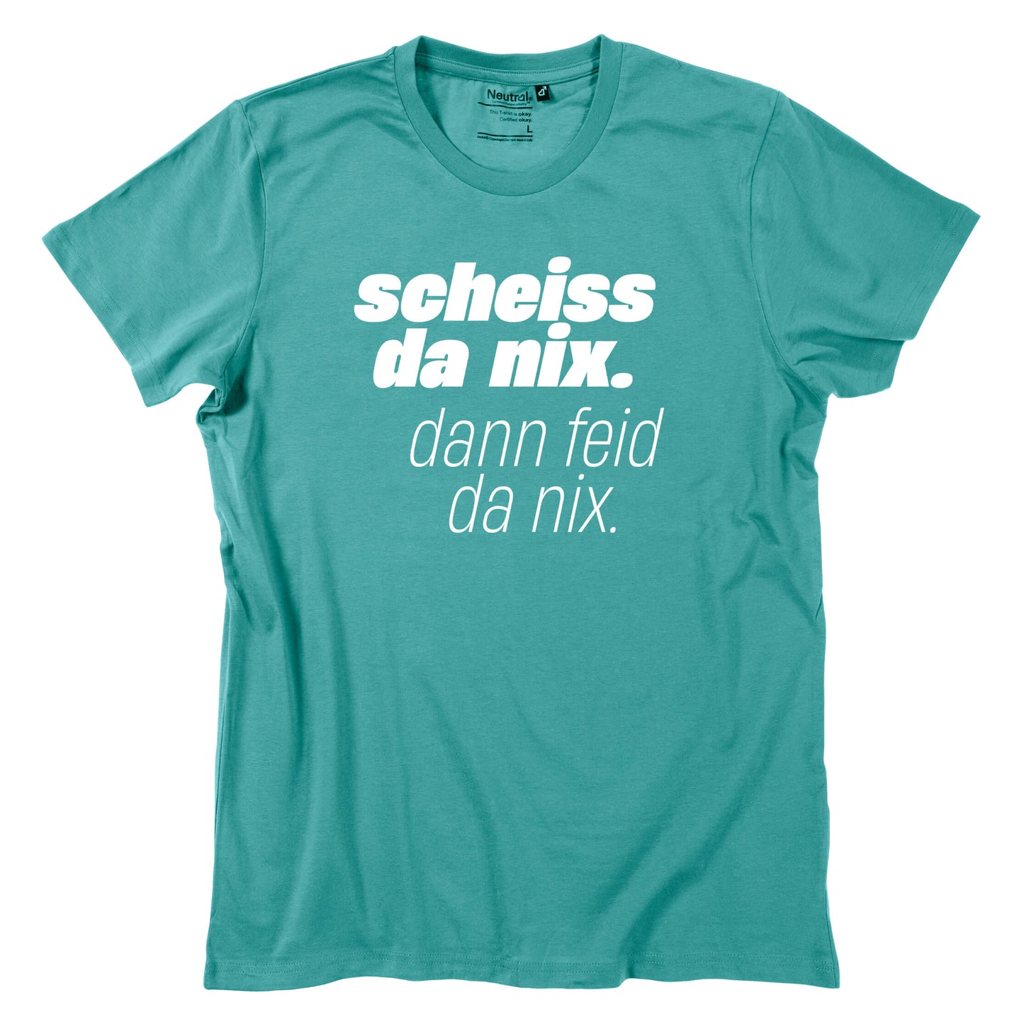 Herren - Shirt "Scheiss da nix!" - meinherzschlag.de