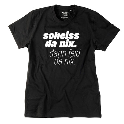 Herren - Shirt "Scheiss da nix!" - meinherzschlag.de
