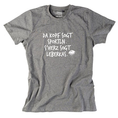 Herren-Shirt "s'Herz sogt Leberkas"