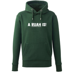 Hoodie "A Ruah is!"
