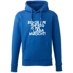 Hoodie "Bevor i mi aufreg ..." - meinherzschlag.de