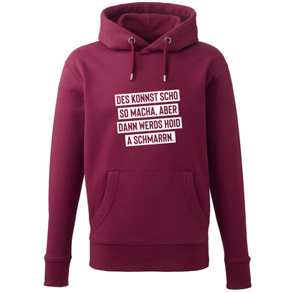 Hoodie "Des konnst scho so macha" - meinherzschlag.de