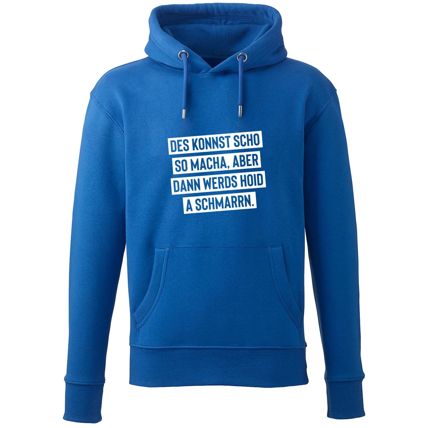 Hoodie "Des konnst scho so macha" - meinherzschlag.de